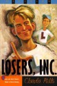 Losers, Inc. - Claudia Mills