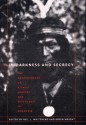 In Darkness and Secrecy: The Anthropology of Assault Sorcery and Witchcraft in Amazonia - Neil L. Whitehead, Robin Wright, Robin Wright