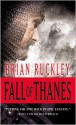 Fall of Thanes - Brian Ruckley