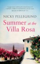 Summer at the Villa Rosa - Nicky Pellegrino