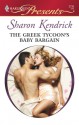 The Greek Tycoon's Baby Bargain (Harlequin Presents, #2736) - Sharon Kendrick