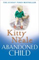 Abandoned Child - Kitty Neale