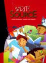 Write Source: A Book for Writing, Thinking, and Learning - Dave Kemper, Patrick Sebranek, Verne Meyer