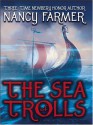 The Sea of Trolls - Nancy Farmer