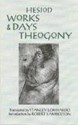 Works And Days; And Theogony - Stanley Lombardo, Robert Lamberton