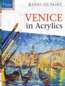 Venice in Acrylics - Wendy Jelbert