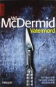 Vatermord - Val McDermid, Doris Styron