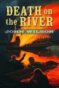 Death on the River - John Wilson