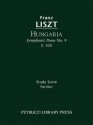 Hungaria (Symphonic Poem No. 9), S. 103 - Study Score - Franz Liszt, Otto Taubmann