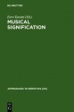 Musical Signification: Essays in the Semiotic Theory and Analysis of Music - Eero Tarasti