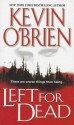 Left for Dead - Kevin O'Brien