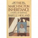 The Marchington Inheritance - Isabelle Holland