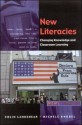 New Literacies - Colin Lankshear, Michele Knobel