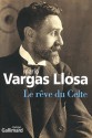 Le rêve du Celte (Broché) - Mario Vargas Llosa, Albert Bensoussan, Anne-Marie Casès