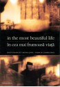 In the Most Beautiful Life/in Cea Mai Frumoasa Viata - Carmen Firan, Andrei Codrescu, Isaiah Sheffer, Virginia Joffe