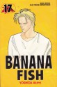 Banana Fish Vol. 17 - Akimi Yoshida