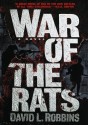 War of the Rats - David L. Robbins