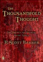 The Thousandfold Thought - R. Scott Bakker