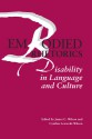 Embodied Rhetorics: Disability in Language and Culture - James C. Wilson, Cynthia Lewiecki-Wilson