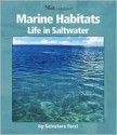 Marine Habitats: Life in Saltwater - Salvatore Tocci