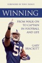 Winning: From Walk-On to Captain, in Football and Life - Gary Brackett, Tony Dungy