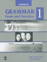 Grammar Form and Function, Book 1 - Milada Broukal