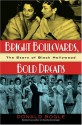 Bright Boulevards, Bold Dreams: The Story of Black Hollywood - Donald Bogle