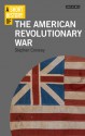 A Short History of the American Revolutionary War - Stephen Conway