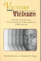 Victory without Violence: The First Ten Years of the St. Louis Committee of Racial Equality (CORE), 1947-1957 - Mary Kimbrough, Margaret W. Dagen