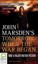 Tomorrow, When the War Began - Suzi Dougherty, John Marsden