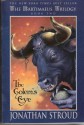 The Golem's Eye (Bartimaeus Trilogy, #2) - Jonathan Stroud