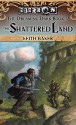 The Shattered Land - Keith Baker