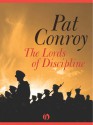 The Lords of Discipline - Pat Conroy