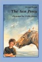 The Sea Pony - K Ruepp, U Heyne, Ulrike Heyne