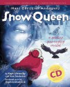 Hans Christian Andersen's Snow Queen: Complete Performance Pack: Book + Enhanced Cd: A Sparkling Spine Tingling Musical (A & C Black Musicals) - Ana Sanderson, Stephen Chadwick, Hans Christian Andersen