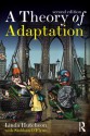 A Theory of Adaptation - Linda Hutcheon