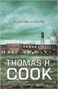 The Last Talk with Lola Faye - Thomas H. Cook