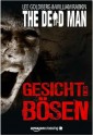 The Dead Man: Gesicht des Bösen (German Edition) - Lee Goldberg, William Rabkin, Robert Adrian