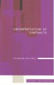 Interpretation of Contracts: Current Controversies in Law - Catherine Mitchell