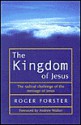 The Kingdom of Jesus - Roger Forster, Andrew Walker