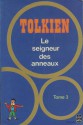 Le Seigneur Des Anneaux Tome 3: Le Retour Du Roi - J.R.R. Tolkien