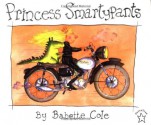 Princess Smartypants - Babette Cole