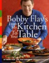 Bobby Flay's From My Kitchen to Your Table - Bobby Flay, Joan Schwartz