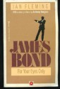 For Your Eyes Only - Ian Fleming