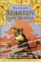 Martin the Warrior - Brian Jacques