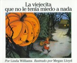 La Viejecita Que No Le Tenia Miedo a NADA - Linda D. Williams