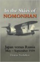 In the Skies of Nomonhan: Japan Versus Russia - September 1939 (Crecy Classic) - Dimitar Nedialkov