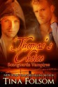 Thomas's Choice - Tina Folsom