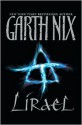 Lirael: Daughter of the Clayr - Garth Nix