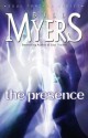 The Presence - Bill Myers